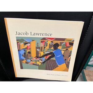 Jacob Lawrence Thirty Years of Prints 1963-1993 A Catalogue Raisonne Paperback